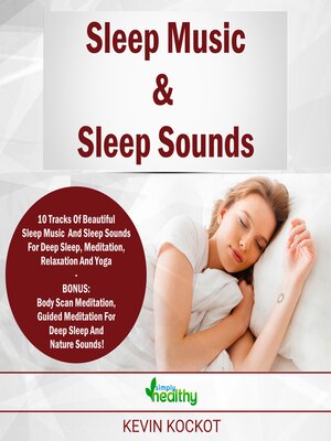 cover image of Sleep Music & Sleep Sounds